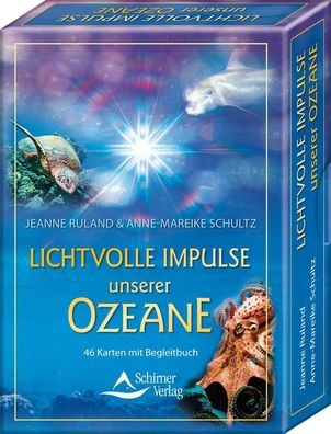 Lichtvolle Impulse unserer Ozeane, Jeanne Ruland