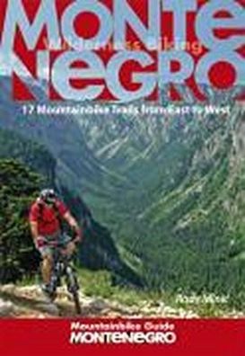 Montenegro Mountainbike Guide, Rade Minic