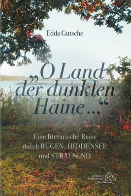 O Land der dunklen Haine..."", Edda Gutsche
