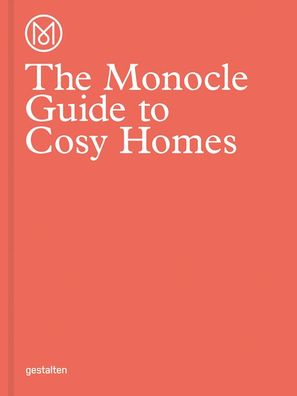 The Monocle Guide to Cosy Homes,