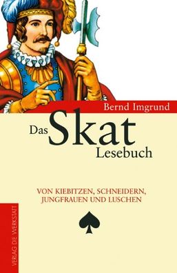 Das Skat-Lesebuch, Bernd Imgrund