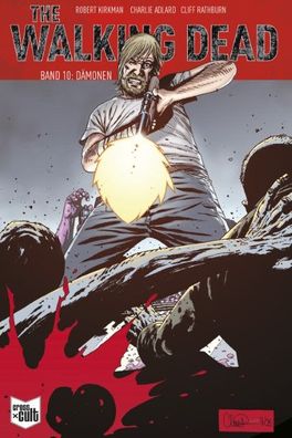 The Walking Dead Softcover 10, Robert Kirkman