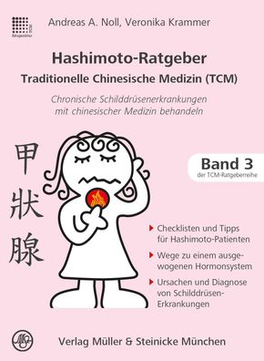 Hashimoto-Ratgeber Traditionelle Chinesische Medizin, Andreas A. Noll