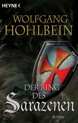 Der Ring des Sarazenen, Wolfgang Hohlbein