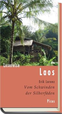 Lesereise Laos, Erik Lorenz