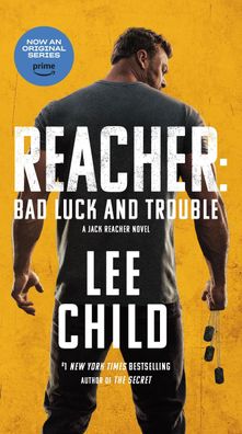 Reacher: Bad Luck and Trouble (Movie Tie-In): A Jack Reacher Novel, Lee Chi ...