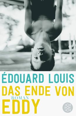 Das Ende von Eddy: Roman, ?douard Louis