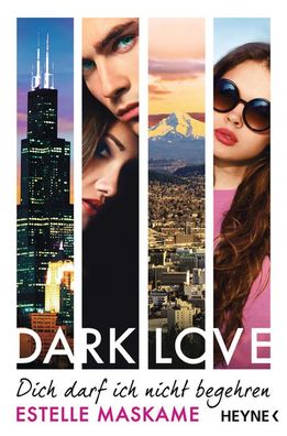 DARK LOVE - Dich darf ich nicht begehren: Roman (Dark-Love-Serie, Band 3), ...