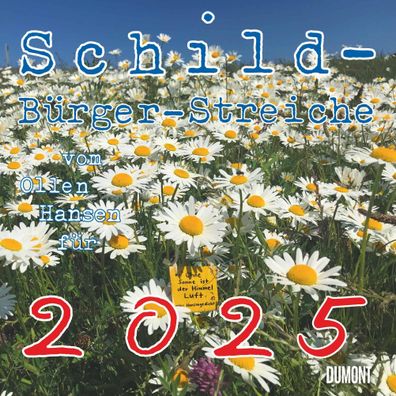 Kalender 2025 - Schild-Bérger-Streiche 2025- 30 x 30cm