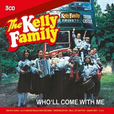 The Kelly Family: Who'll Come With Me (Jewelcase) - Koch Unive 2781675 - (CD / ...
