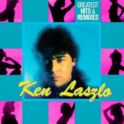 Ken Laszlo: Greatest Hits & Remixes - - (CD / G)