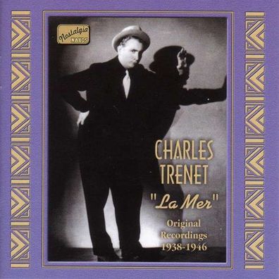 Charles Trenet (1913-2001): La Mer - Original Recordings 1938 - 1946 - - (CD / Tit