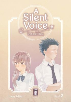 A Silent Voice - Luxury Edition 02, Yoshitoki Oima