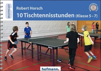 10 Tischtennisstunden (Klasse 5-7), Robert Horsch