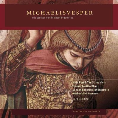 Michael Praetorius (1571-1621): Michaelisvesper - - (Classic / SACD)