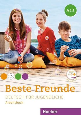 Beste Freunde A1 Deutsch fuer Jugendliche. Deutsch als Fremdsprache