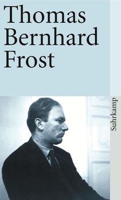 Frost, Thomas Bernhard