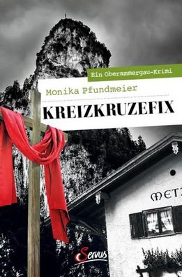 Kreizkruzefix, Monika Pfundmeier