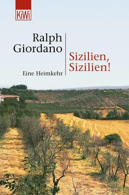 Sizilien, Sizilien!, Ralph Giordano