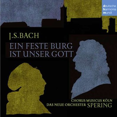 Johann Sebastian Bach (1685-1750): Kantate BWV 80 "Ein feste Burg ist unser Gott" -
