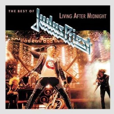 Living After Midnight: The Best Of Judas Priest (Remasters) - Col 4872429 - (CD / Ti