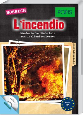 L incendio, 1 MP3-CD CD PONS Kurzkrimis PONS Hoerbuch
