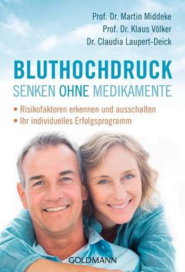 Bluthochdruck senken ohne Medikamente, Martin Middeke