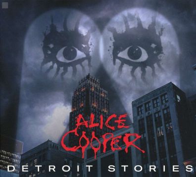 Alice Cooper: Detroit Stories (Digipack) - - (CD / Titel: A-G)