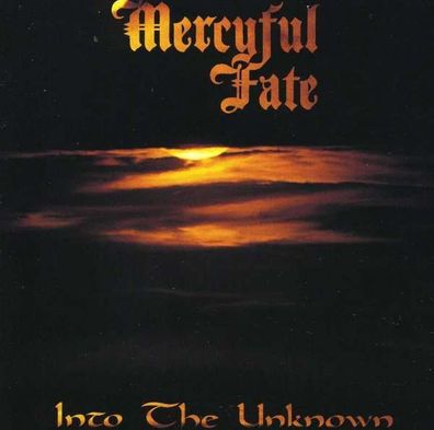 Mercyful Fate: Into The Unknown - - (CD / Titel: H-P)