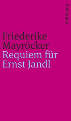 Requiem f?r Ernst Jandl, Friederike Mayr?cker