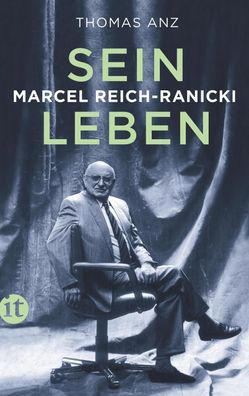 Marcel Reich-Ranicki, Thomas Anz