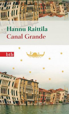 Canal Grande, Hannu Raittila