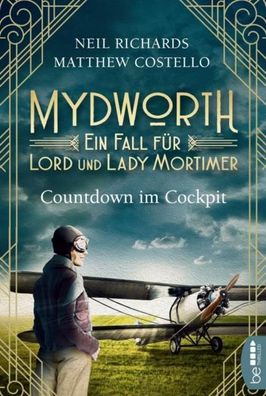 Mydworth - Countdown im Cockpit, Matthew Costello