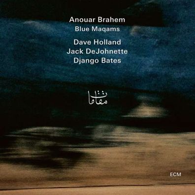 Anouar Brahem: Blue Maqams - ECM Record 5767265 - (Jazz / CD)