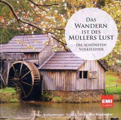 Das Wandern ist des Müllers Lust - Deutsche Volkslieder - - (CD / D)