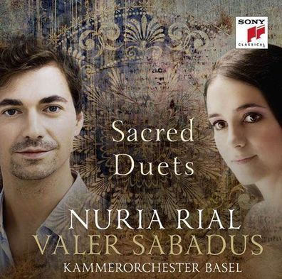 Nuria Rial & Valer Sabadus - Sacred Duets - Sony Class 8898532...