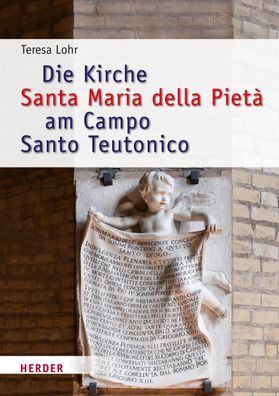 Die Kirche Santa Maria della Piet? am Campo Santo Teutonico zwischen Histor ...
