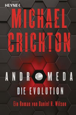 Andromeda - Die Evolution, Michael Crichton