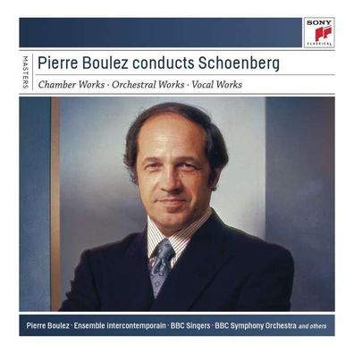 Arnold Schönberg (1874-1951): Pierre Boulez conducts Arnold Schönberg - Sony - ...