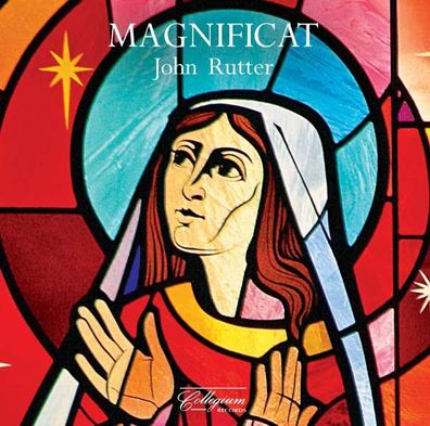 John Rutter: Chorwerke "Magnificat" - Collegium - (CD / Titel: A-G)