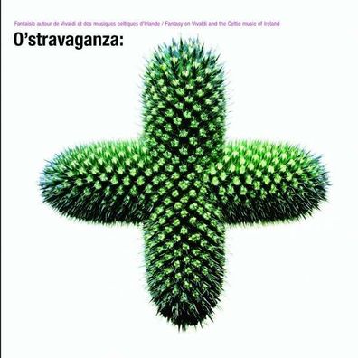 O'Stravaganza - Fantasy on Vivaldi & Celtic Music - Erato 9463824572 - (AudioCDs ...