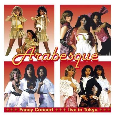 Arabesque: Fancy Concert: Live In Tokyo - - (CD / Titel: A-G)