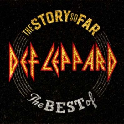 Def Leppard - The Story So Far: The Best Of Def Leppard - - (CD / Titel: A-G)