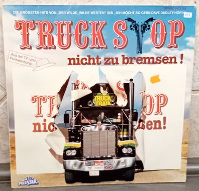 LP Truck Stop - Nicht zu Bremsen