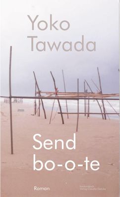 Sendbo-o-te, Yoko Tawada