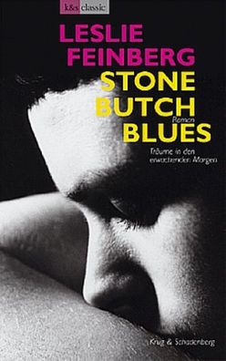 Stone Butch Blues - Tr?ume in den erwachenden Morgen, Leslie Feinberg