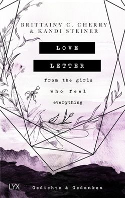 Love Letter From the Girls Who Feel Everything - Gedichte & Gedanken, Britt ...