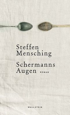 Schermanns Augen, Steffen Mensching