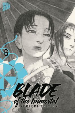Blade of the Immortal - Perfect Edition 6, Hiroaki Samura