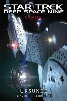 Star Trek - Deep Space Nine: Gamma - Urs?nde, David R. George III.